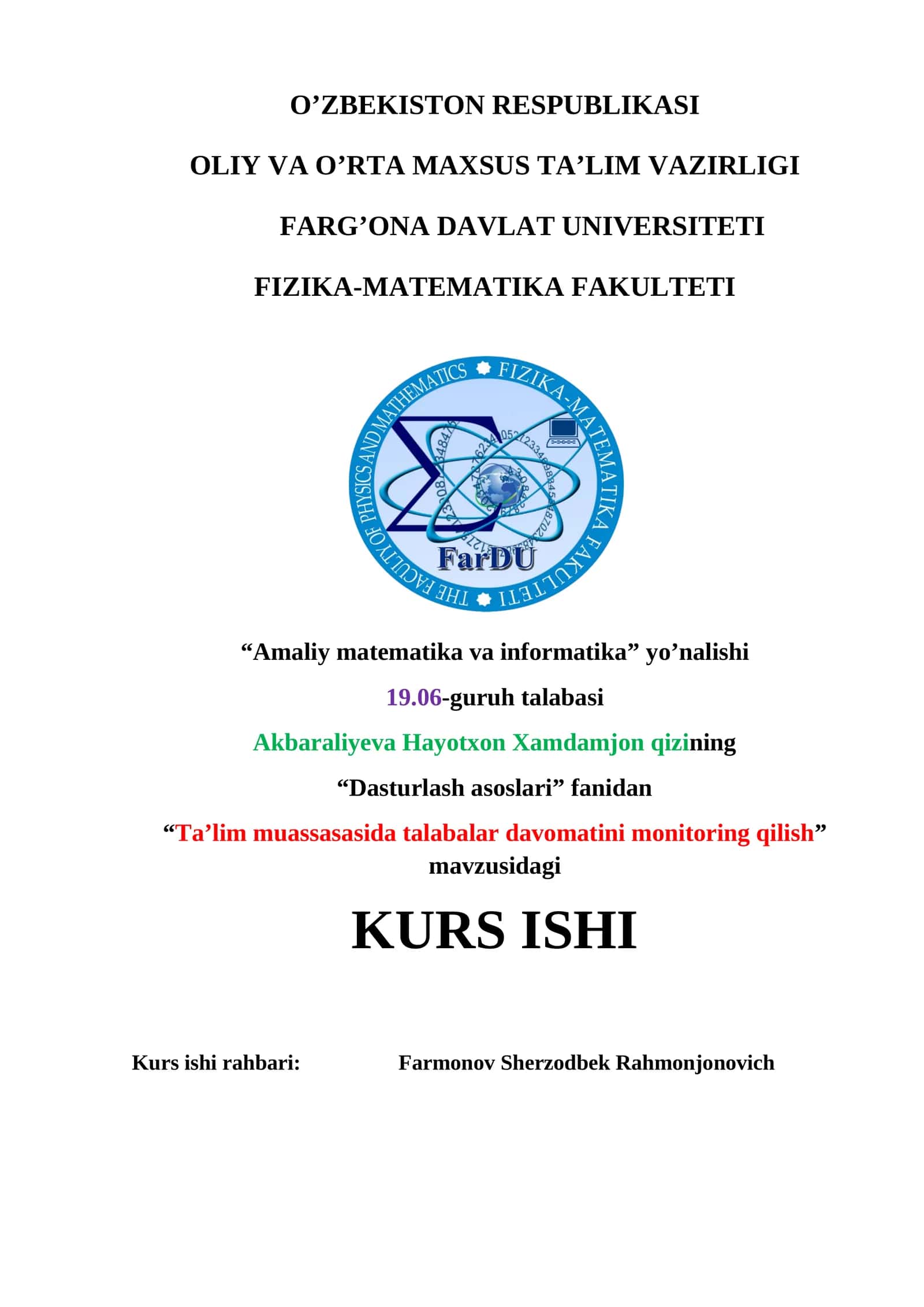 “Ta’lim muassasasida talabalar davomatini monitoring qilish” mavzusidagi KURS ISHI