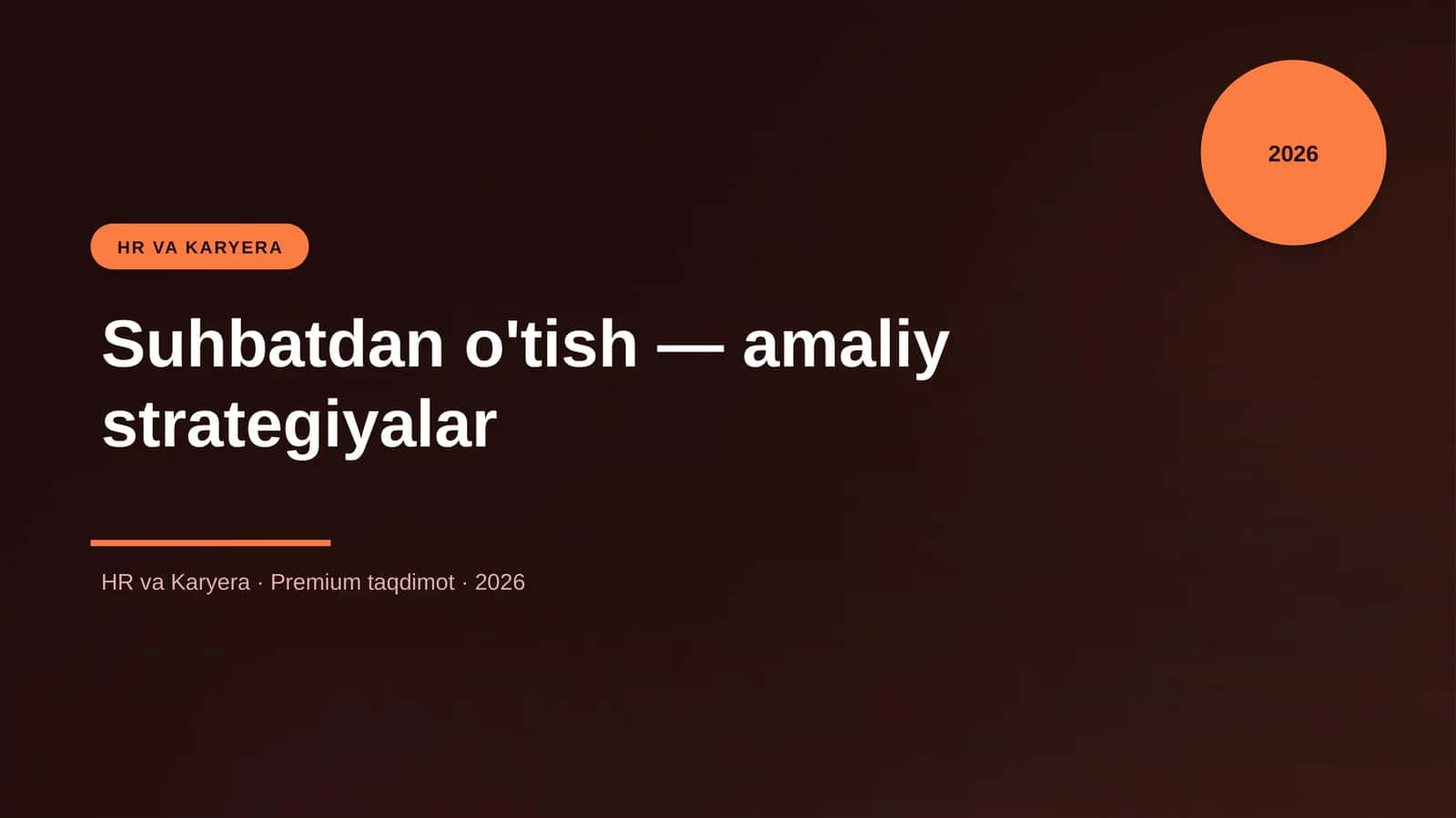 Suhbatdan o'tish — amaliy strategiyalar