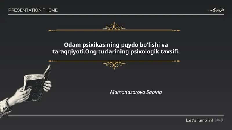 Odam psixikasining taraqqiyoti