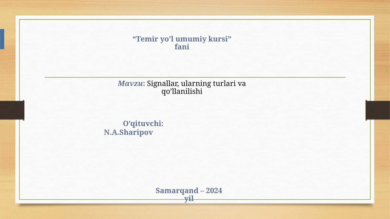 Signallar, ularning turlari va qo’llanilishi