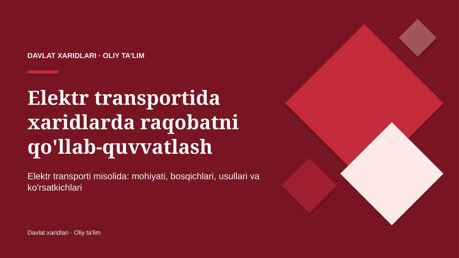 Elektr transportida xaridlarda raqobatni qo'llab-quvvatlash