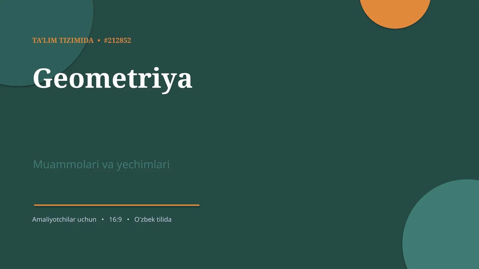 Geometriya Muammolari va Yechimlari