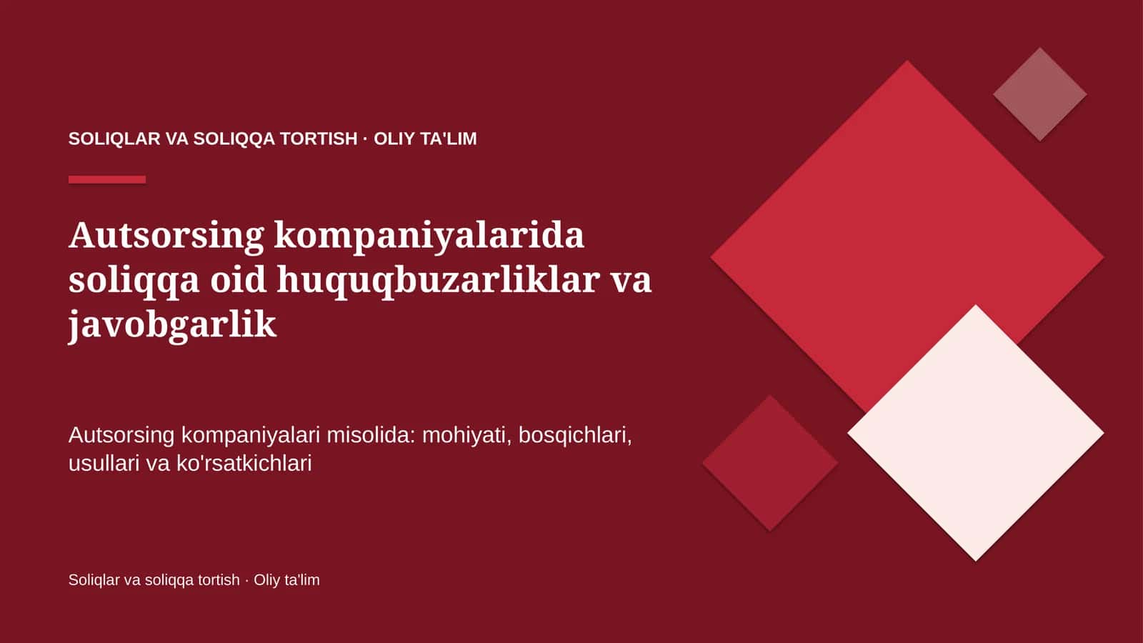 SOLIQLAR VA SOLIQQA TORTISH · OLIY TA'LIM