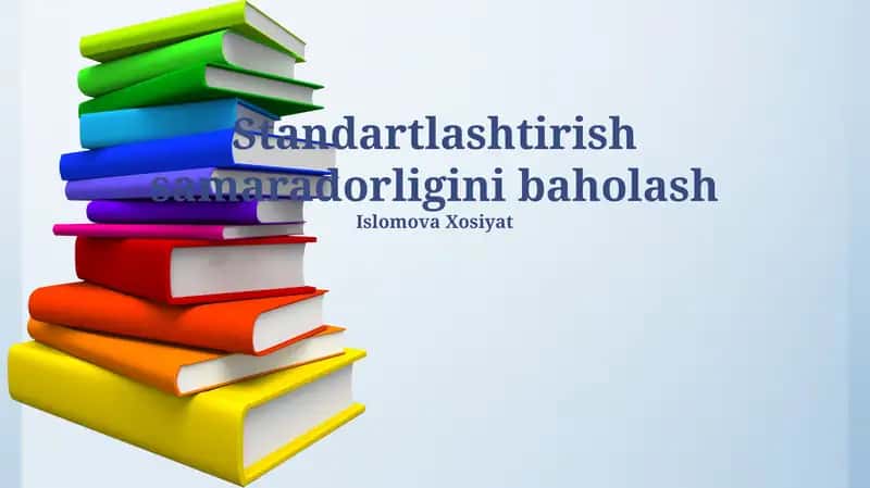 Standartlashtirish Samaradorligini Baholash