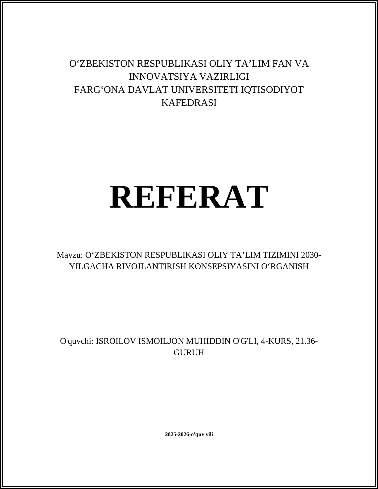 OʻZBEKISTON RESPUBLIKASI OLIY TA’LIM TIZIMINI 2030-YILGACHA RIVOJLANTIRISH KONSEPSIYASINI OʻRGANISH