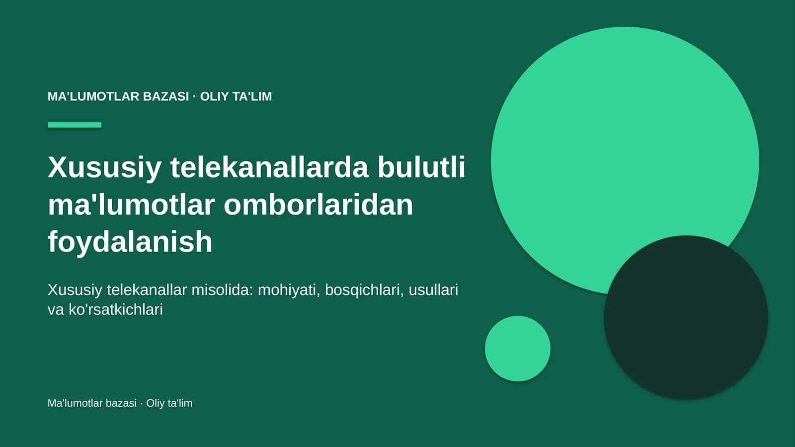 Xususiy telekanallarda bulutli ma'lumotlar omborlaridan foydalanish