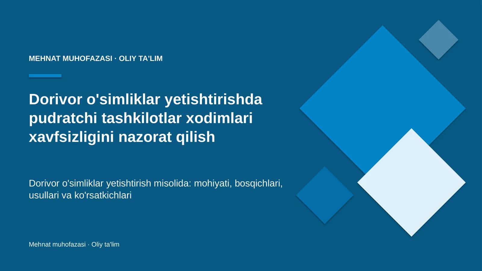 Dorivor o'simliklar yetishtirishda pudratchi tashkilotlar xodimlari xavfsizligini nazorat qilish
