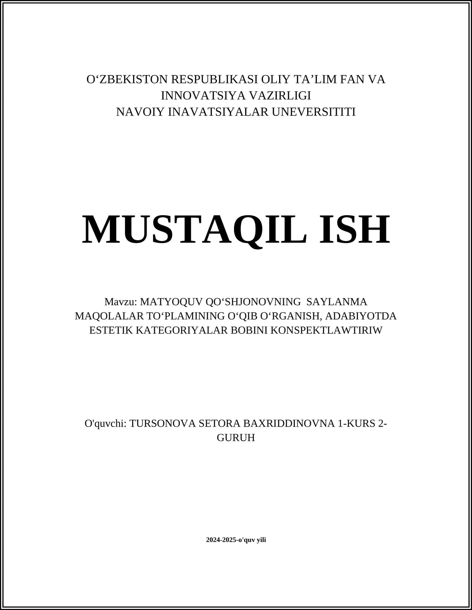 MATYOQUV QOʻSHJONOVNING SAYLANMA MAQOLALAR TOʻPLAMINING OʻQIB OʻRGANISH, ADABIYOTDA ESTETIK KATEGORIYALAR BOBINI KONSPEKTLAWTIRIW