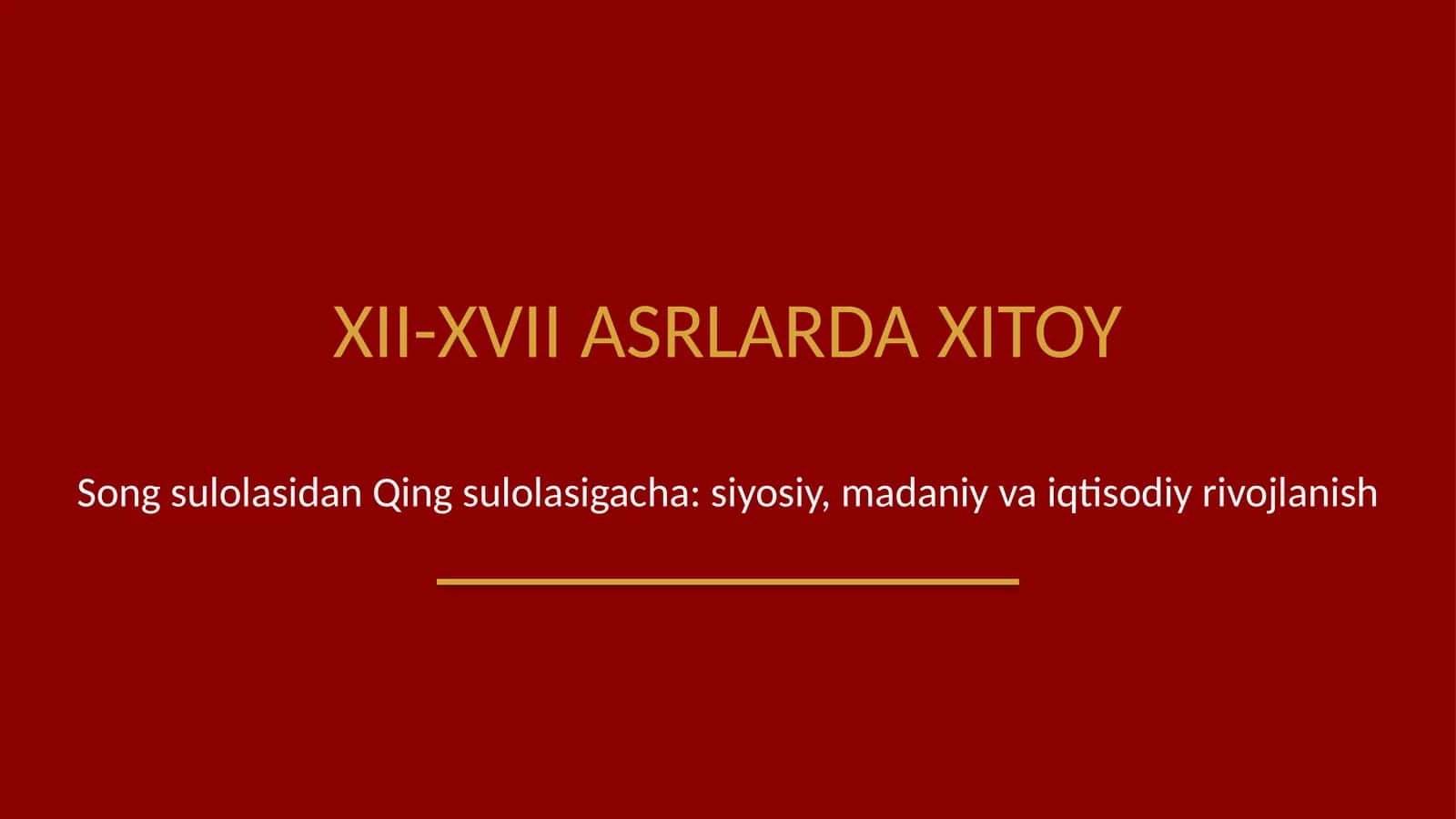 XII-XVII asrlarda Xitoy
