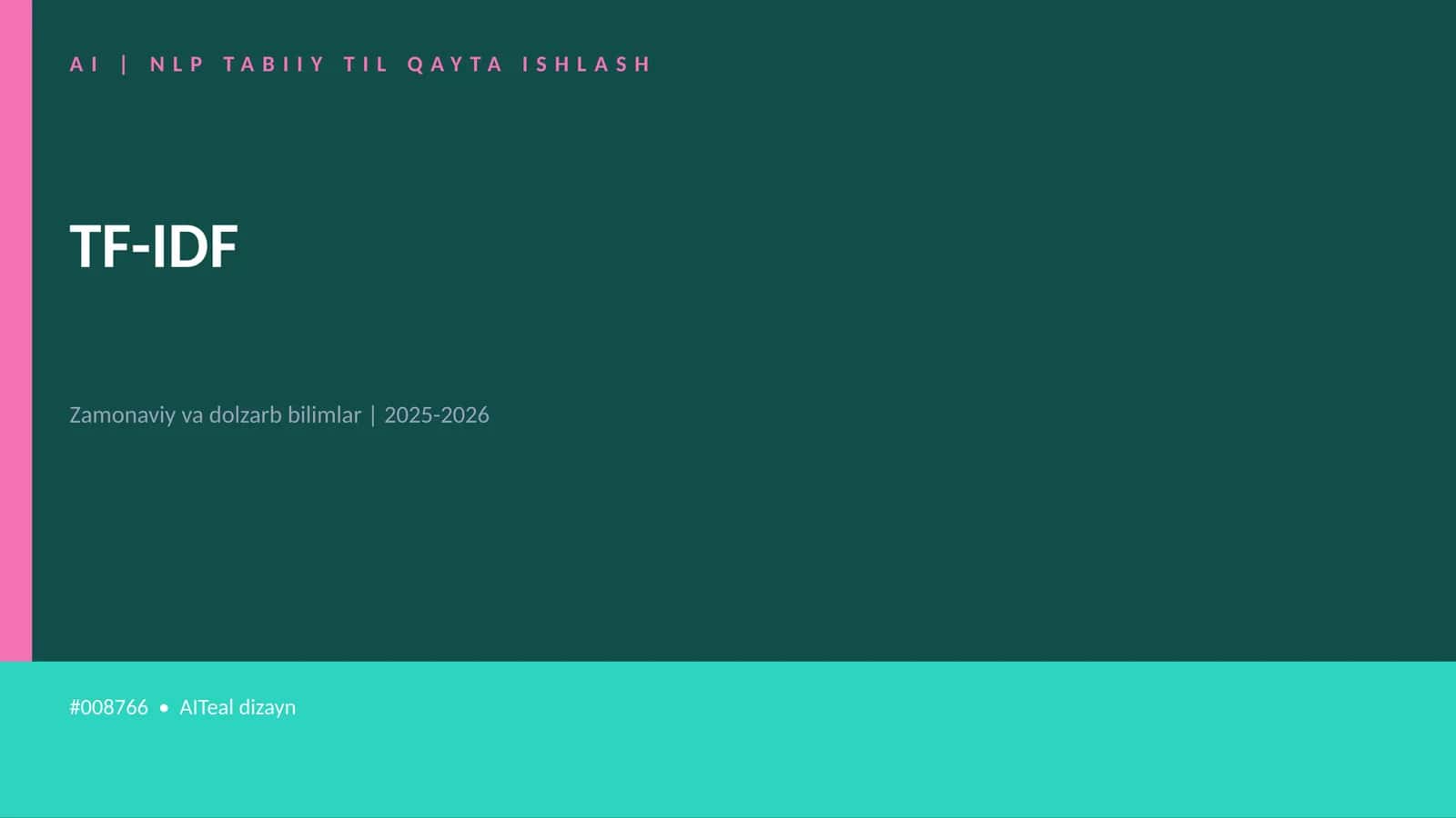 AI | NLP TABIIY TIL QAYTA ISHLASH