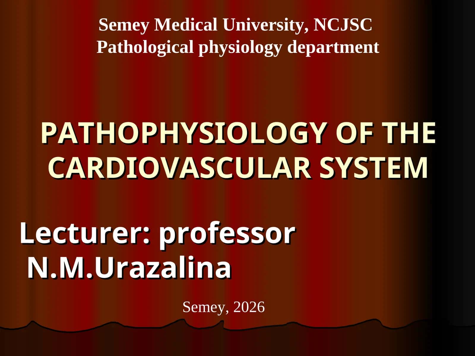 PATHOPHYSIOLOGY OF THE CARDIOVASCULAR SYSTEM