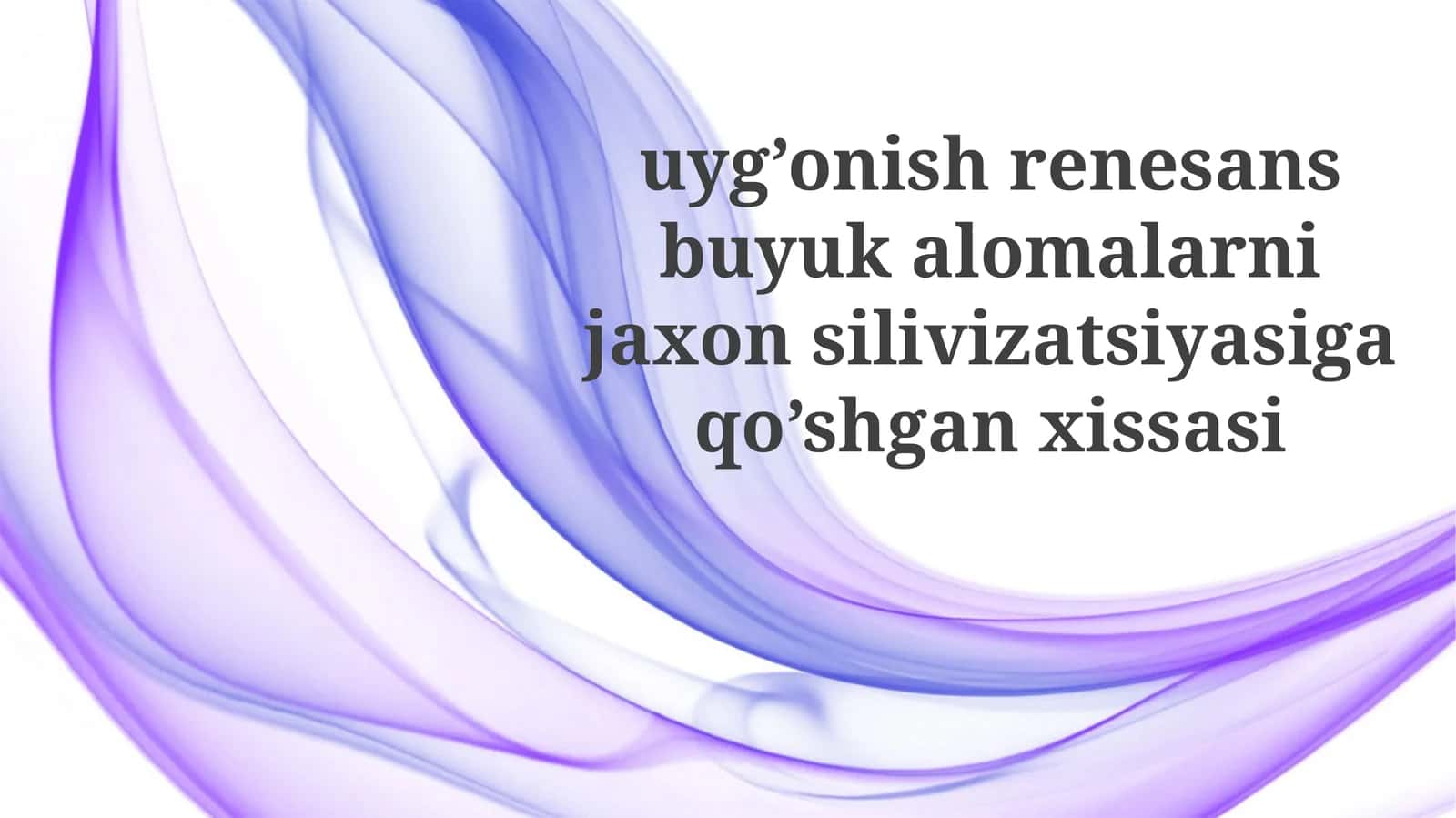 Uyg'onish Renaissance Buyuk Alokalari