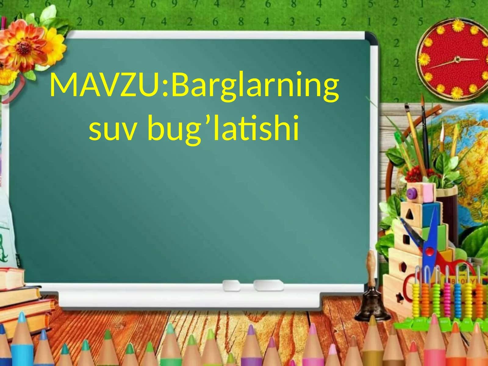 Barglarning suv bug‘latisi