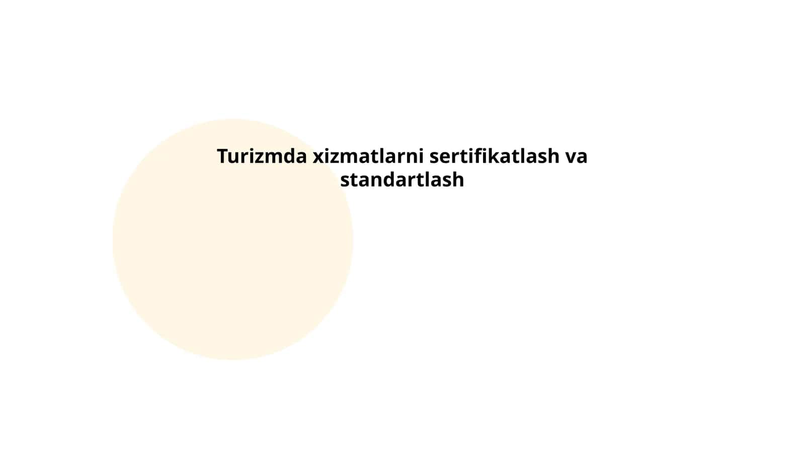 Turizmda xizmatlarni sertifikatlash va standartlash