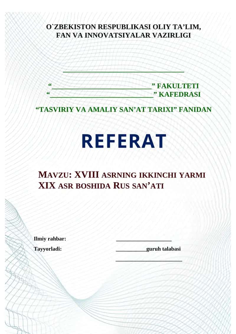 XVIII ASRNING IKKINCHI YARMI XIX ASR BOSHIDA RUS SAN’ATI