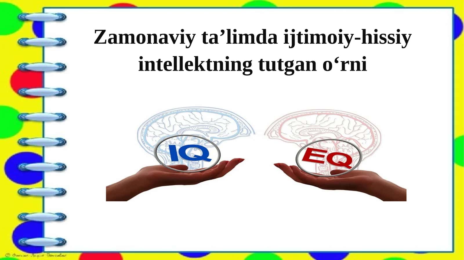 Zamonaviy ta’limda ijtimoiy-hissiy intellektning tutgan o‘rni