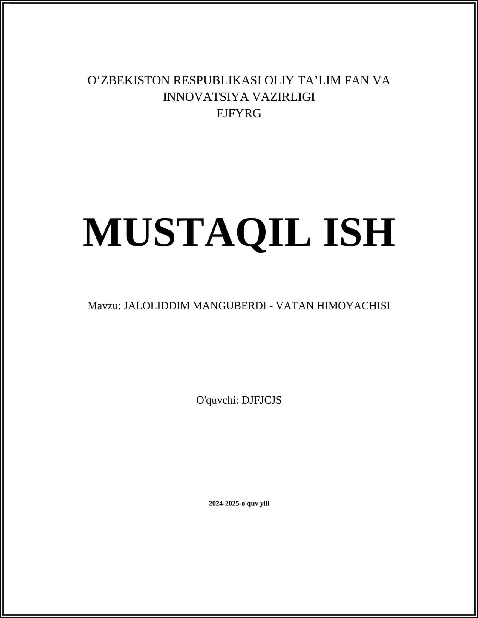 JALOLIDDIM MANGUBERDI - VATAN HIMOYACHISI