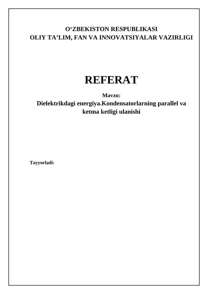 Dielektrikdagi energiya va elektr maydonidagi energetika