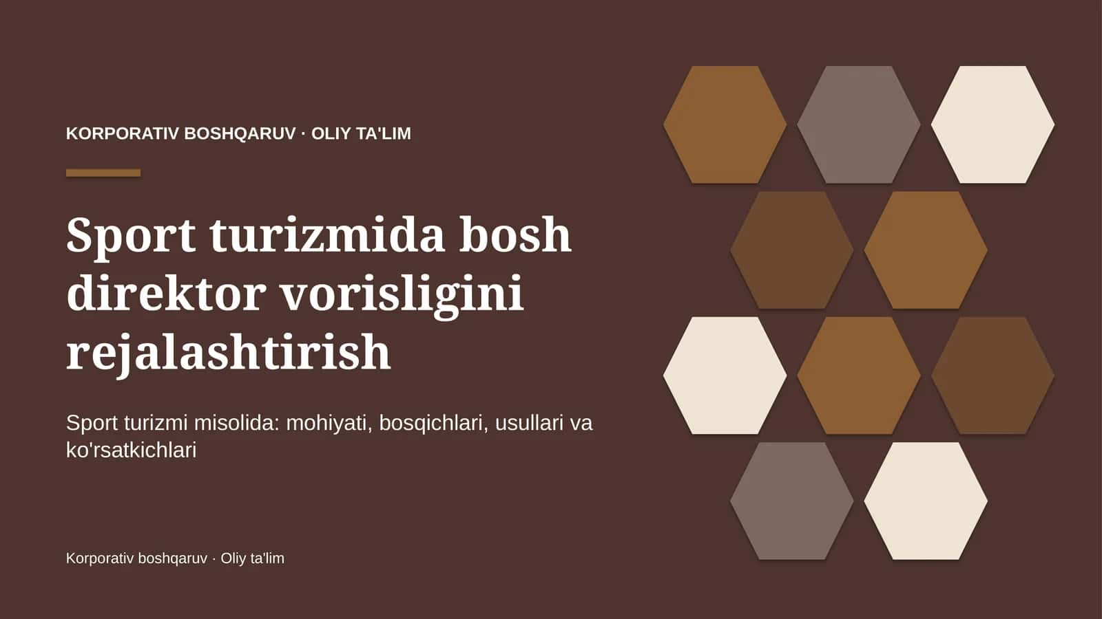 Sport turizmida bosh direktor vorisligini rejalashtirish