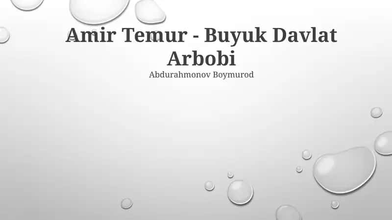 Amir Temur - Buyuk Davlat Arbobi