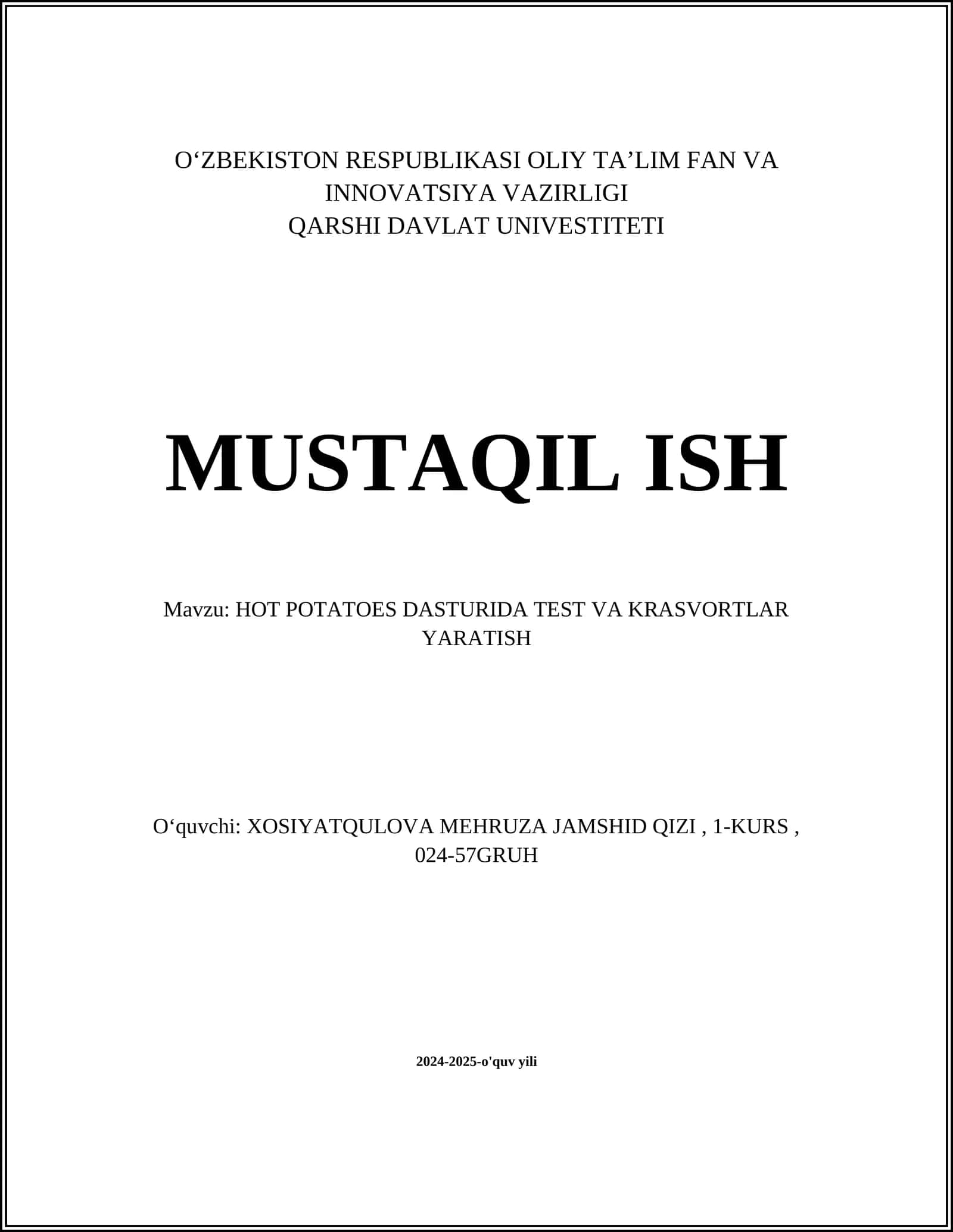 HOT POTATOES DASTURIDA TEST VA KRASVORTLAR YARATISH