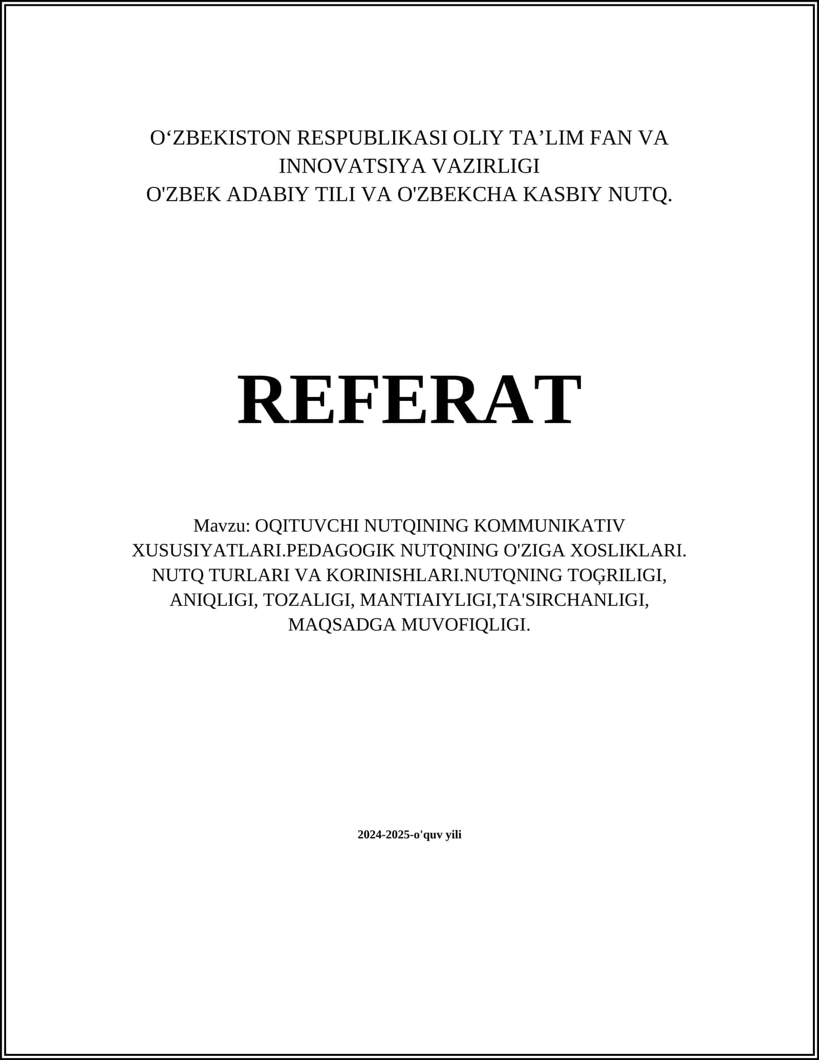 O'ZBEK ADABIY TILI VA O'ZBEKCHA KASBIY NUTQ. REFERAT