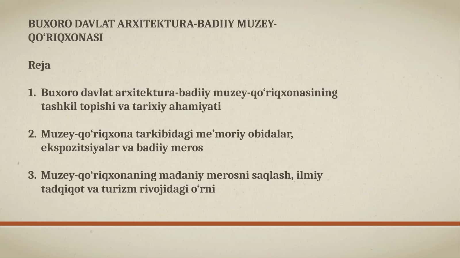 BUXORO DAVLAT ARXITEKTURA-BADIIY MUZEY-QO‘RIQXONASI