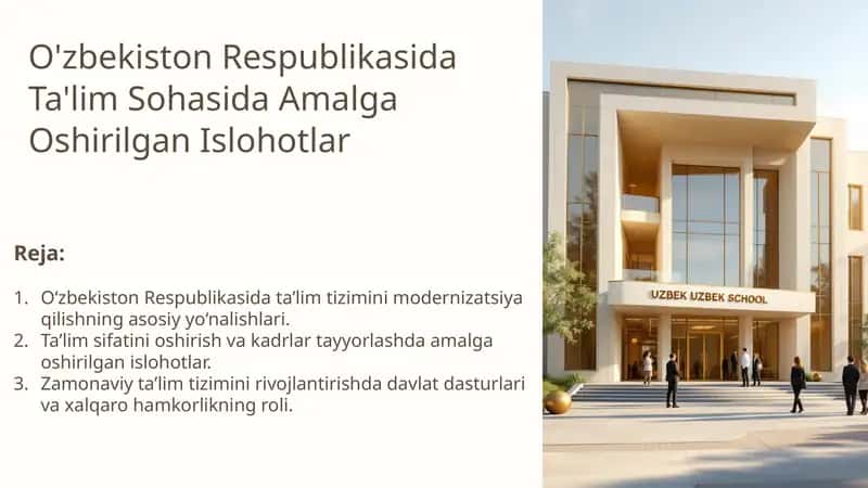 Ta'lim Sohasida Amalga Oshirilgan Islohotlar