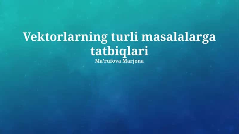 Vektorlarning Muhandislikdagi Qoʻllanilishi