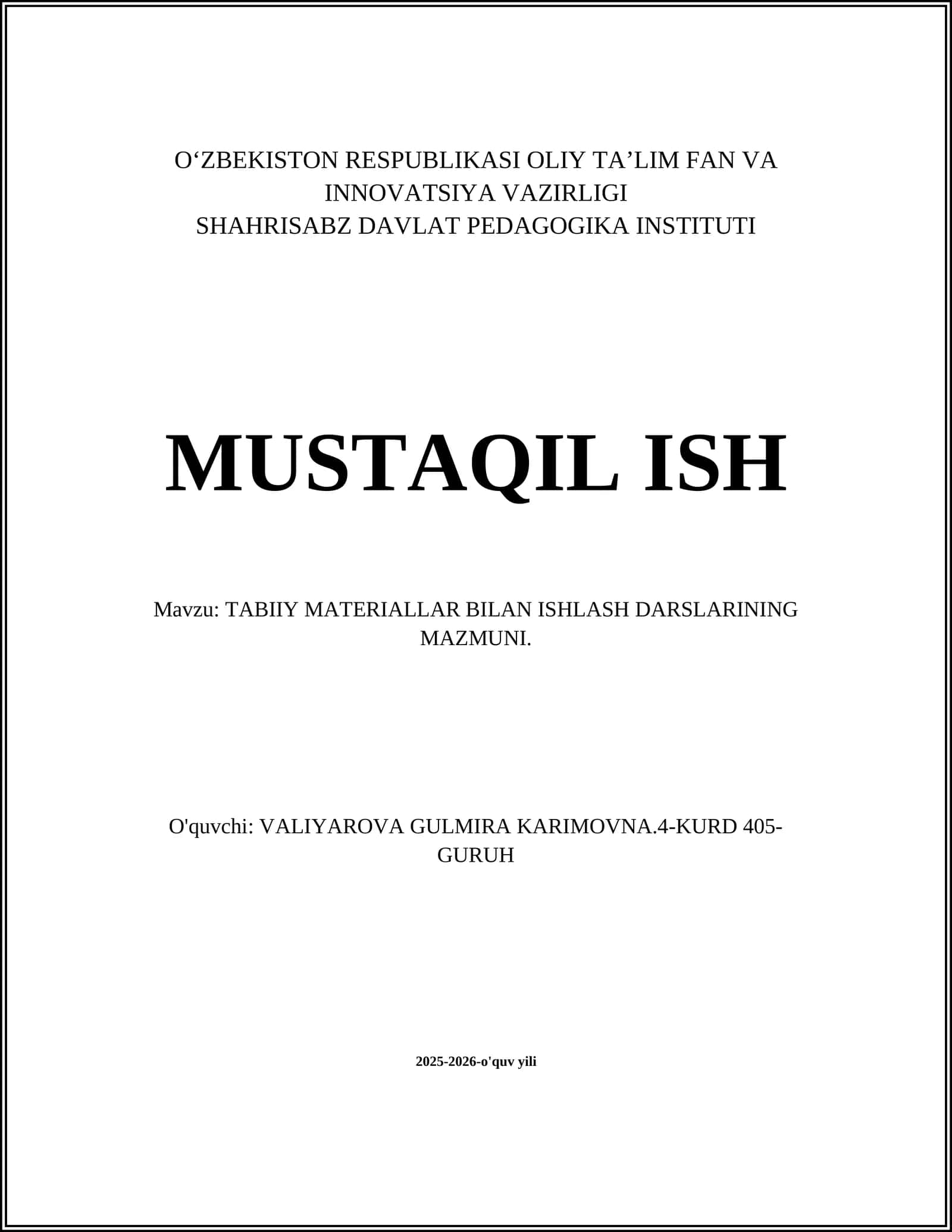 TABIIY MATERIALLAR BILAN ISHLASH DARSLARINING MAZMUNI