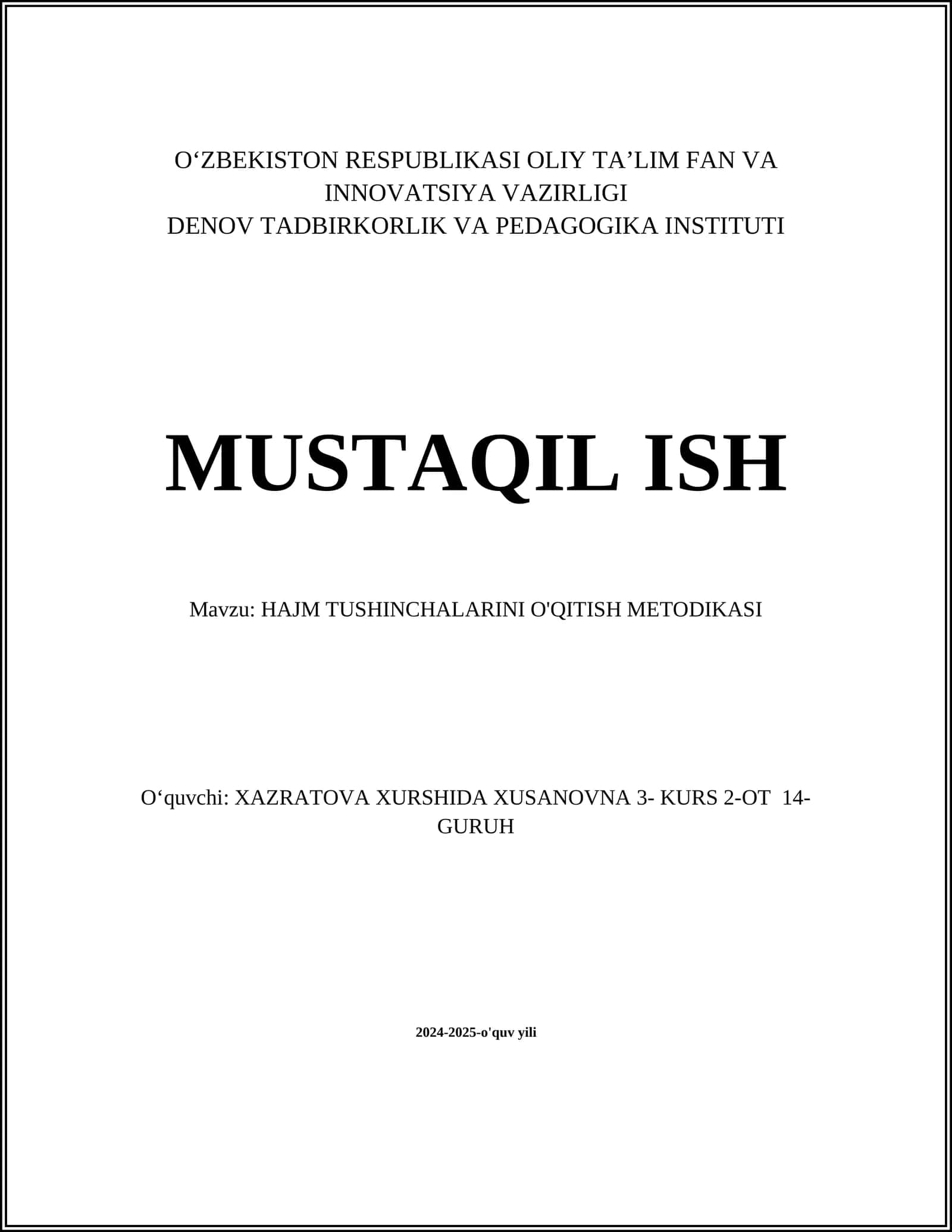 HAJM TUSHINCHALARINI O'QITISH METODIKASI
