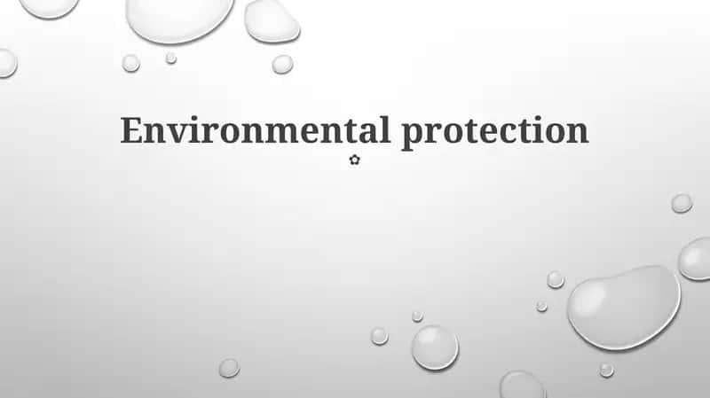 Environmental protection