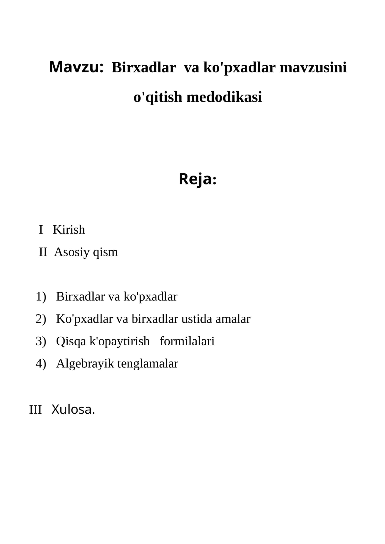 Birxadlar va ko'pxadlar mavzusini o'qitish medodikasi