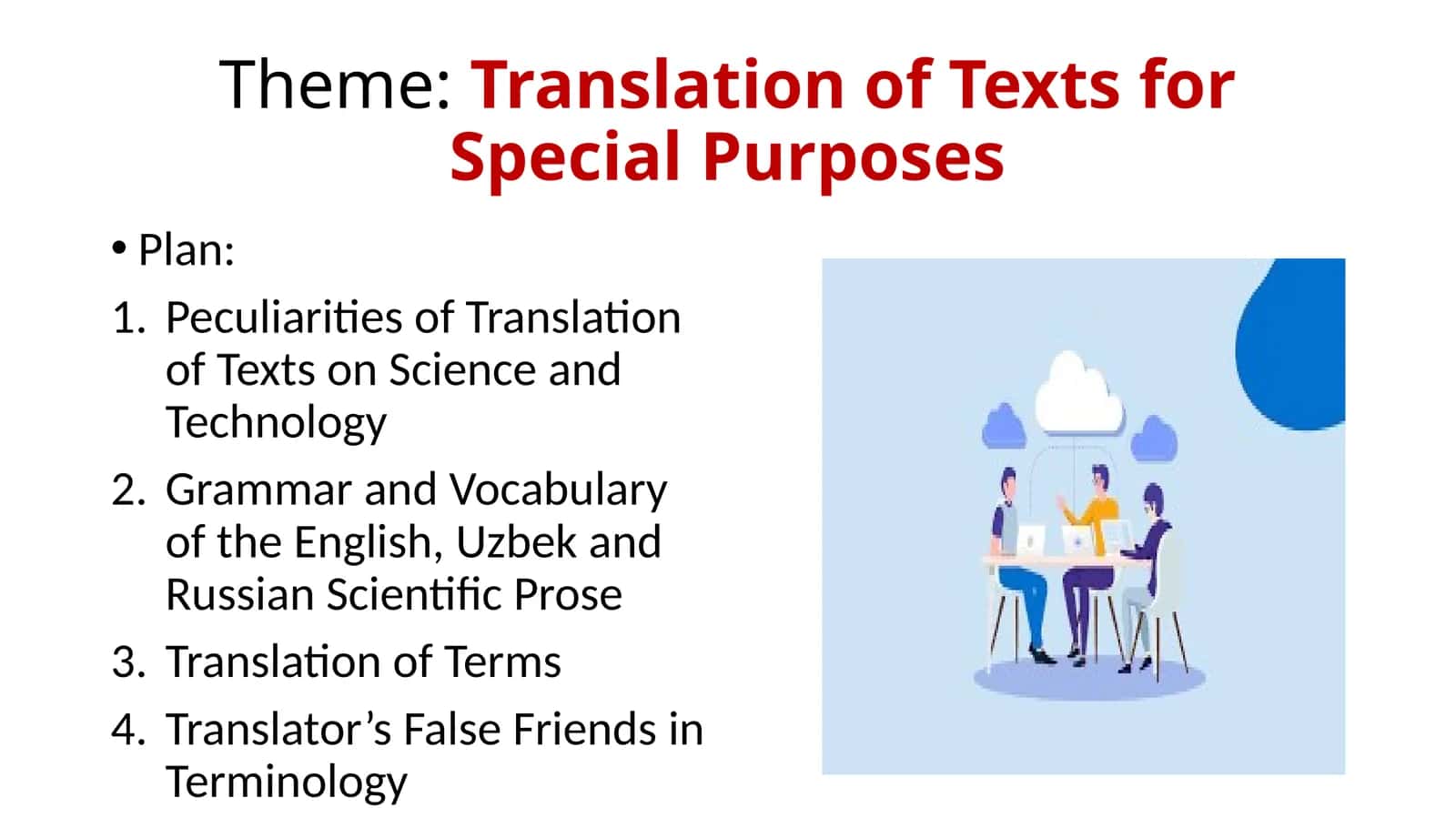 Translation of Texts for Special Purposes