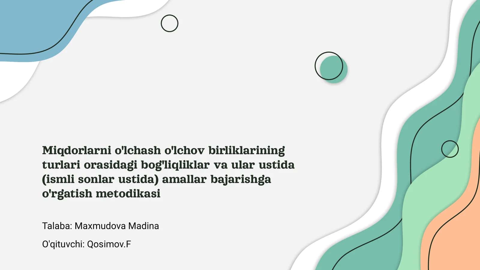 Miqdorlarni o'lchash o'lchov birliklarining turlari orasidagi bog'liqliklar va ular ustida (ismli sonlar ustida) amallar bajarishga o'rgatish metodikasi
