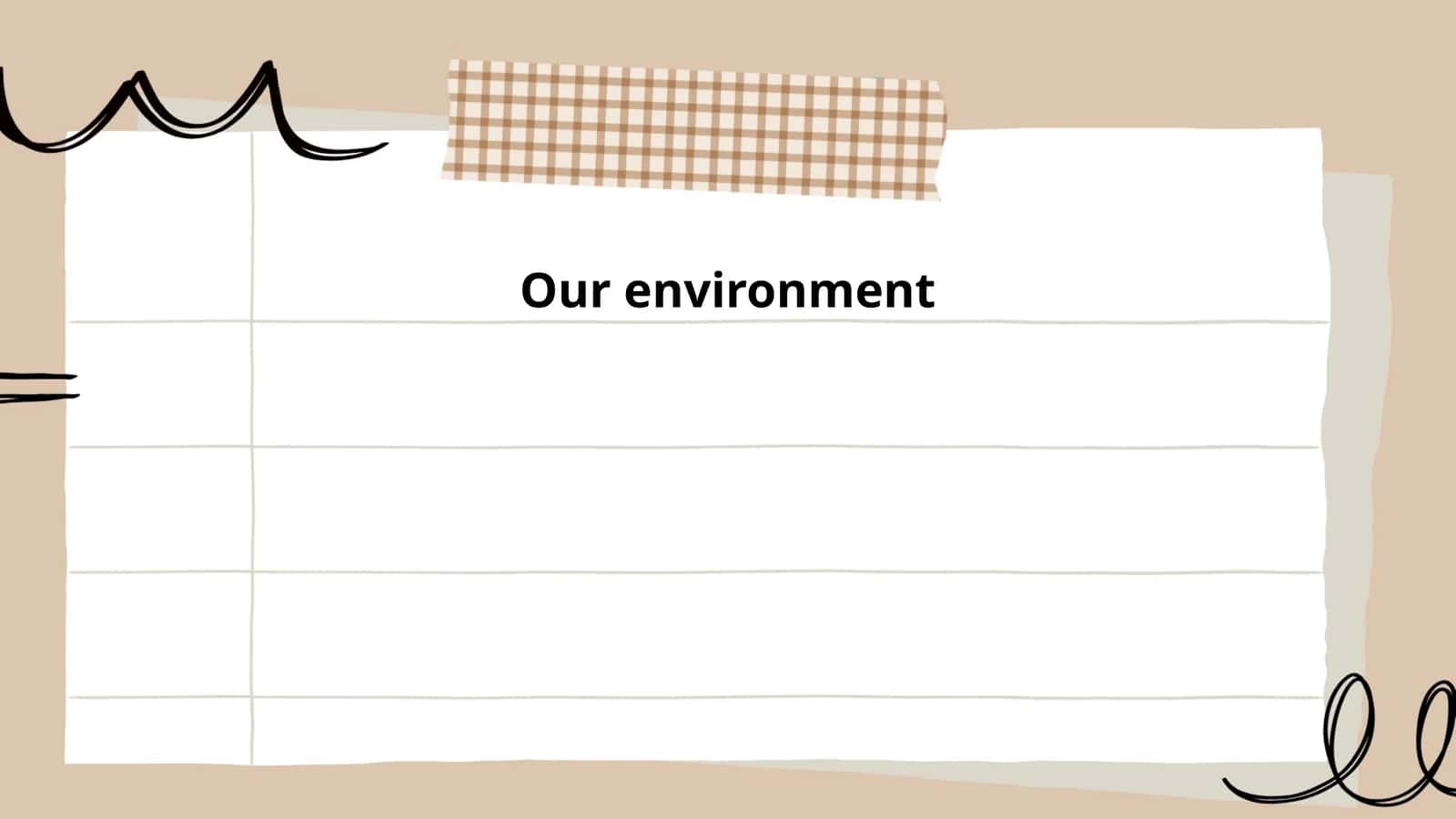 Our Environment