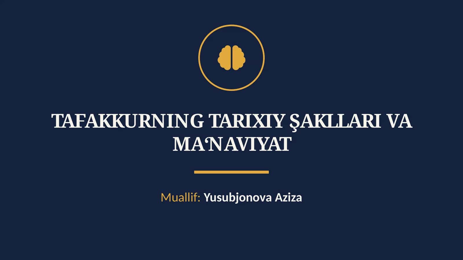 TAFAKKURNING TARIXIY ŞAKLLARI VA MA‘NAVIYAT