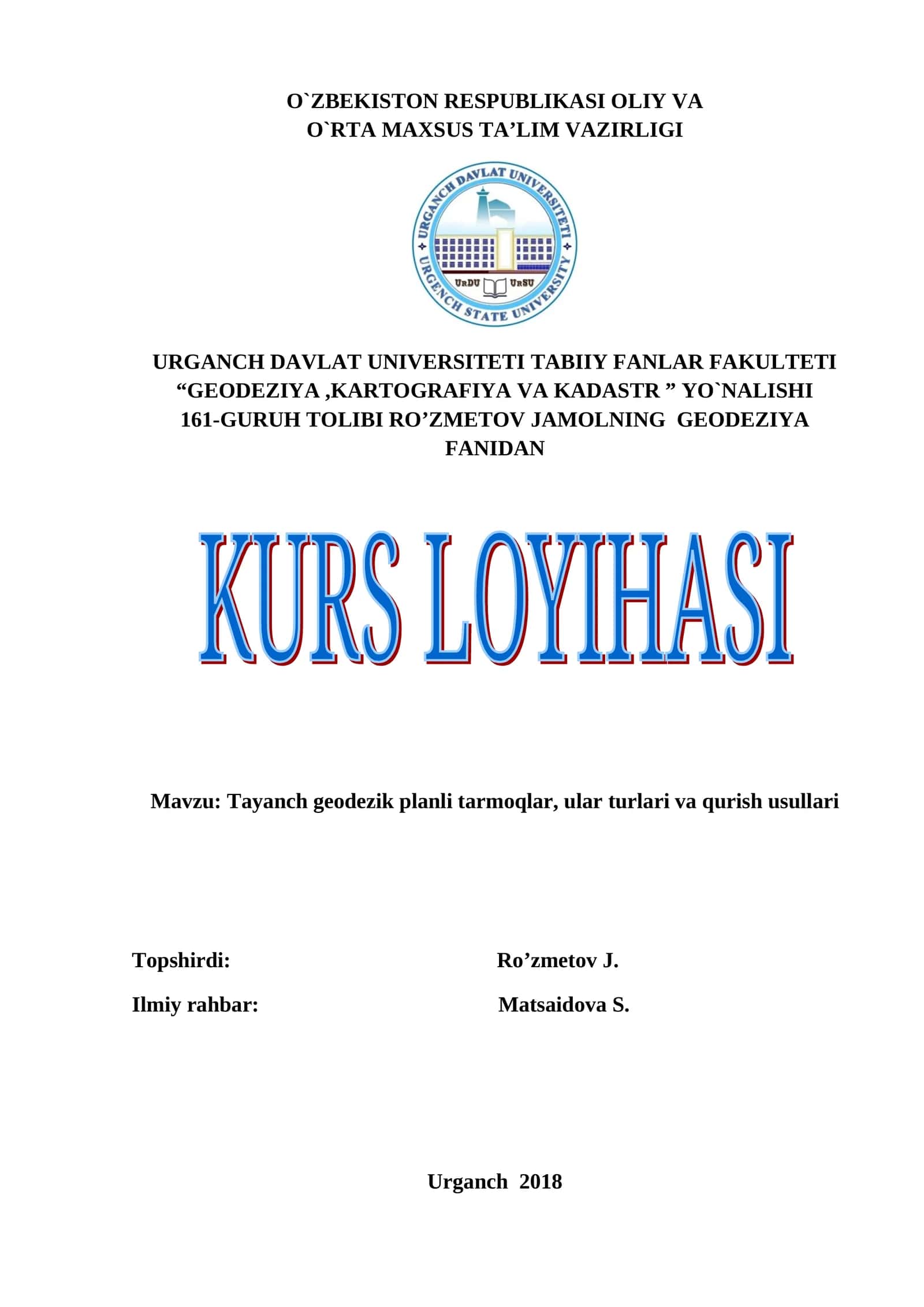 Tayanch geodezik planli tarmoqlar, ular turlari va qurish usullari