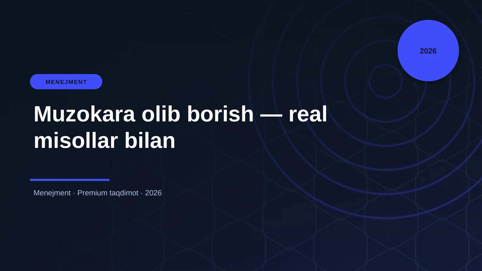 Muzokara olib borish — real misollar bilan