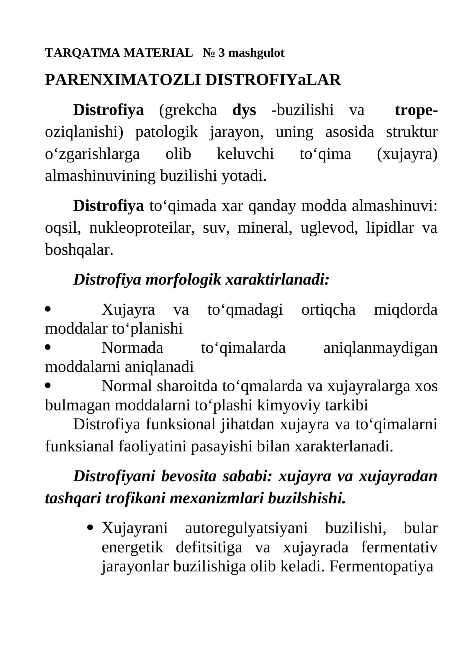TARQATMA MATERIAL № 3 mashgulot PARENXIMATOZLI DISTROFIYaLAR