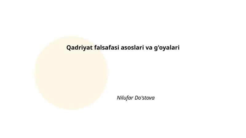 Qadriyat falsafasi asoslari va g'oyalari