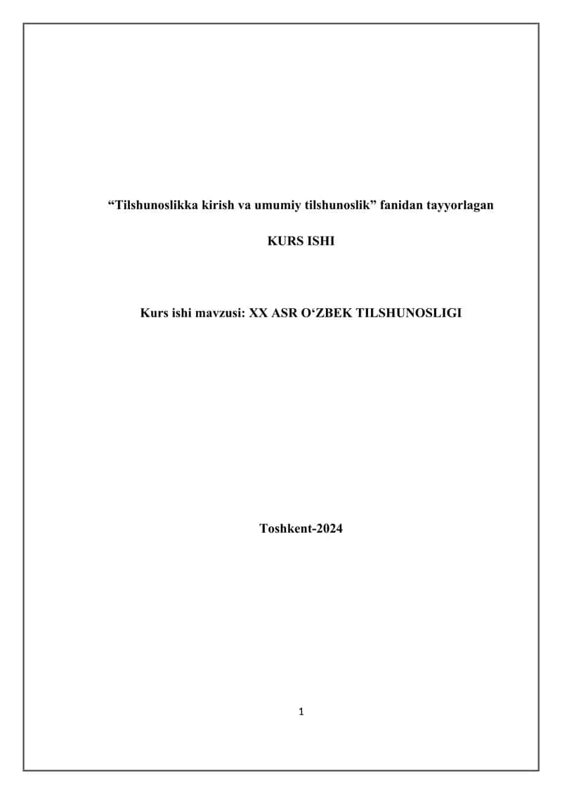 XX ASR O‘ZBEK TILSHUNOSLIGI