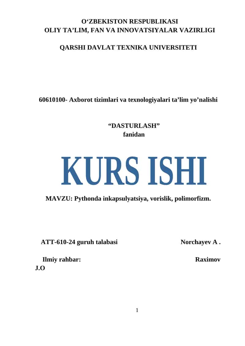 Pythonda inkapsulyatsiya, vorislik, polimorfizm