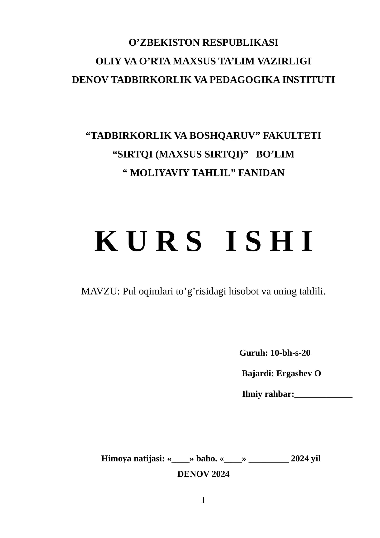 Pul oqimlari to’g’risidagi hisobot va uning tahlili.