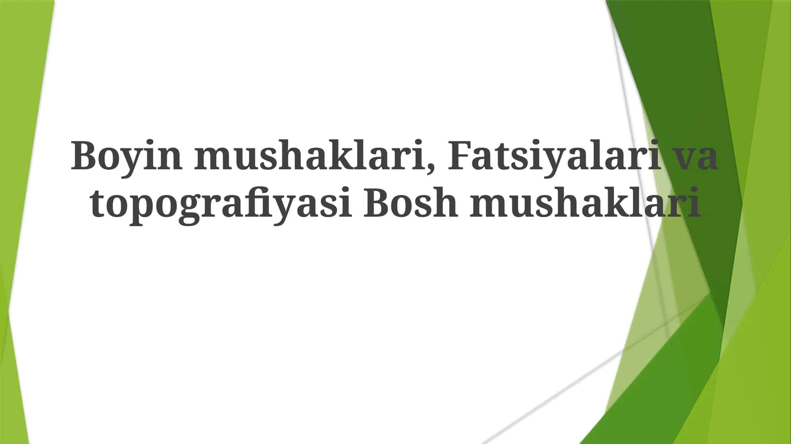 Bosh Mushaklarining Topografik Anatomiyasi