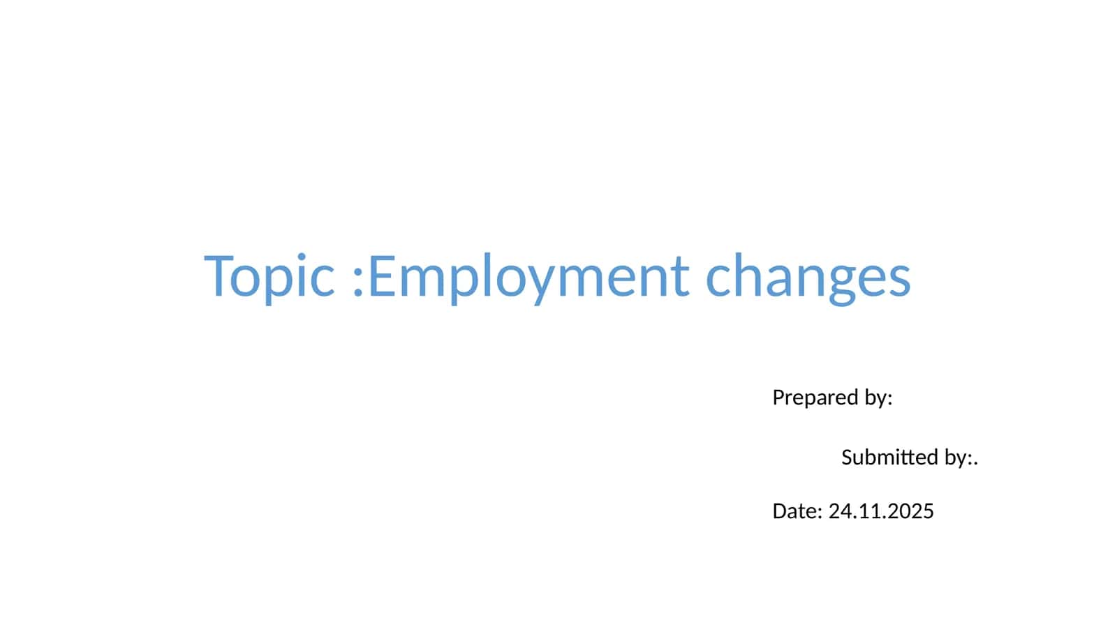 Employment Changes