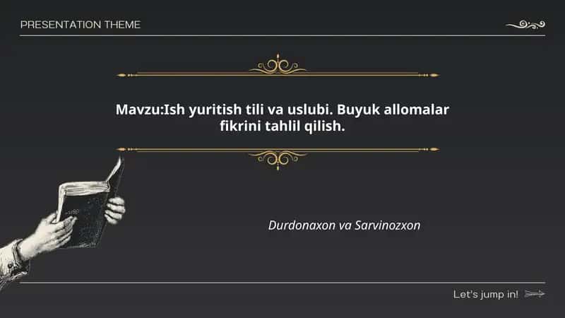 Ish yuritish tili va uslubi. Buyuk allomalar fikrini tahlil qilish