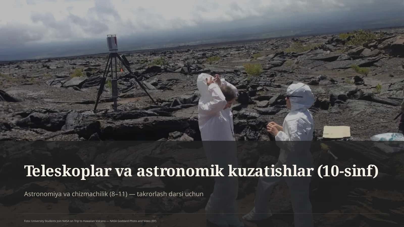 Teleskoplar va astronomik kuzatishlar (10-sinf)