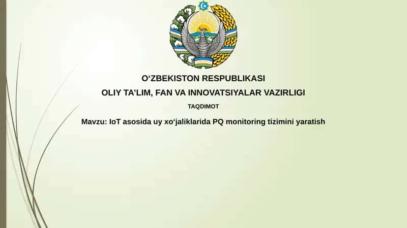 IoT asosida uyxo‘jaliklarida PQ monitoring tizimini yaratish
