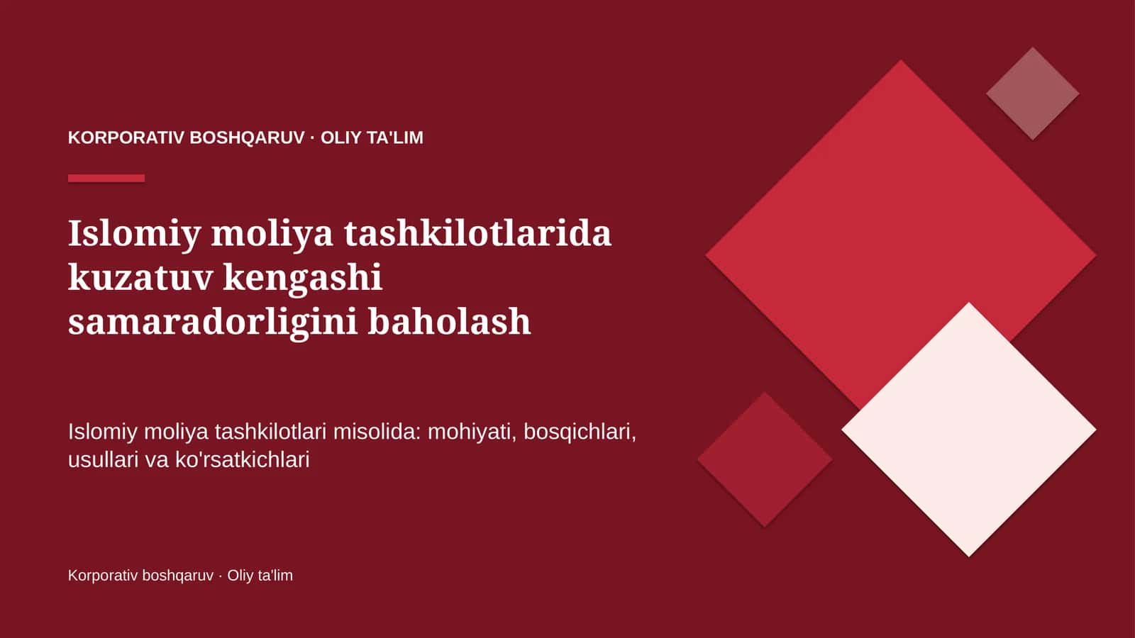 Islomiy moliya tashkilotlarida kuzatuv kengashi samaradorligini baholash
